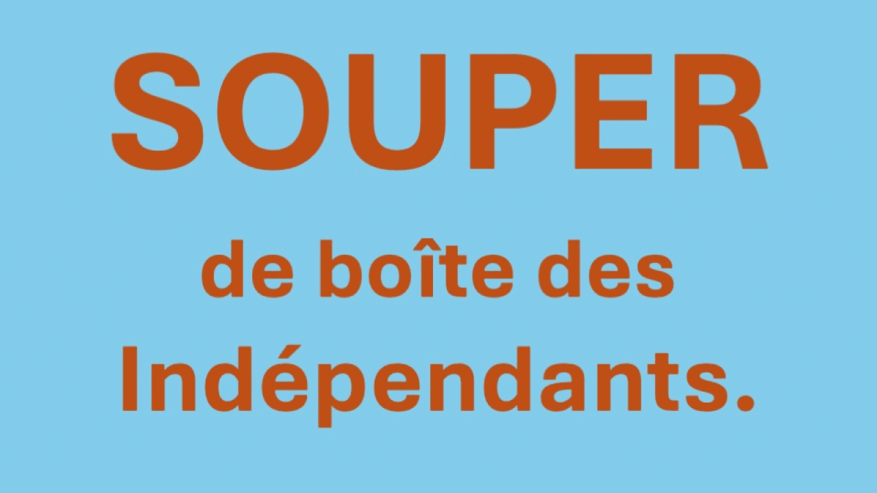 Souper de Boîte des Indépendants – Edition 2026